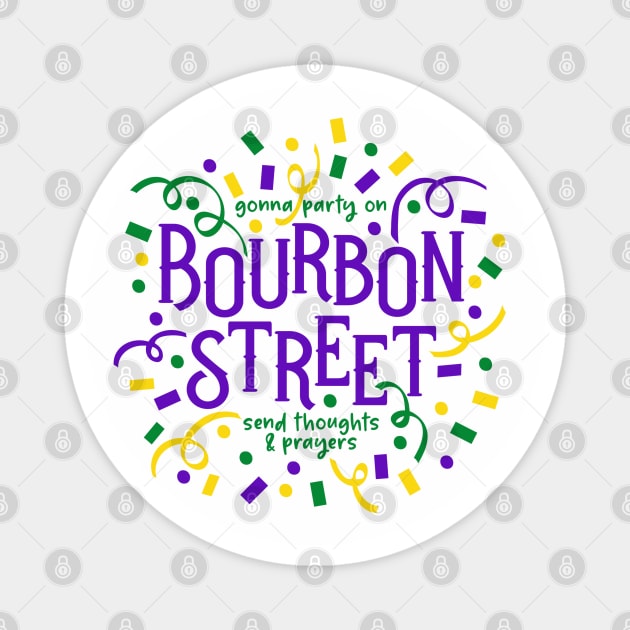 Mardi Gras Bourbon Street Magnet by TreetopDigital